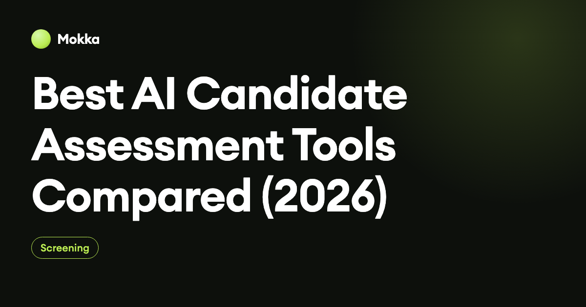 Best AI Candidate Assessment Tools Compared (2026)