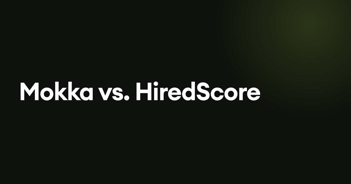Mokka vs. HiredScore