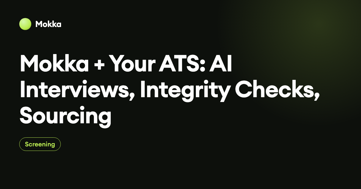 Mokka + your ATS: the AI upgrade that doesn't replace anything