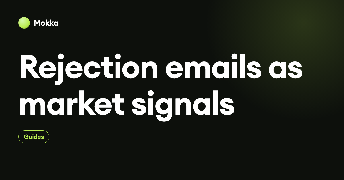Rejection emails as market signals