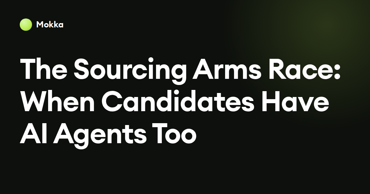The Sourcing Arms Race: When Candidates Have AI Agents Too